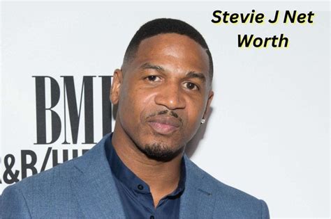 stevie j net worth 2024|is stevie j worth anything.